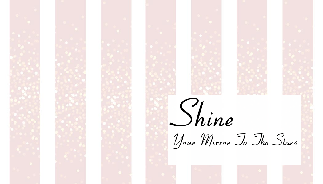 Shine